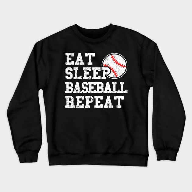 EAT SLEEP BASEBALL REPEAT Crewneck Sweatshirt by Freedom Haze